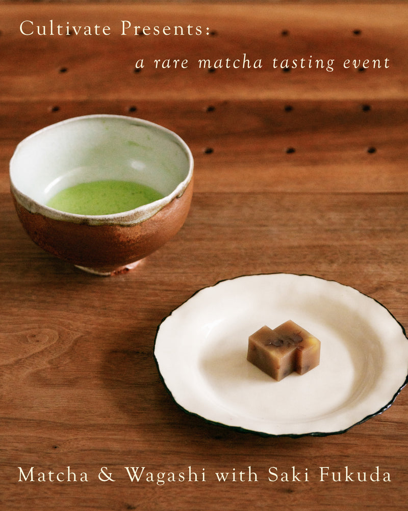 Special Tasting Event: Matcha of Akahori Seichajo & Wagashi